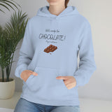 Will Work For Chocolate Hooded Sweatshirt